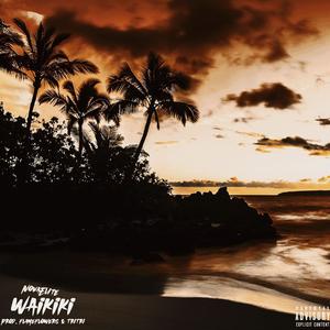 Waikiki (Explicit)