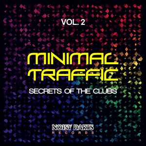 Minimal Traffic, Vol. 2 (Secrets of the Clubs)
