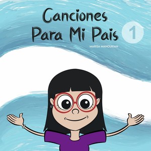 Canciones para Mi País 1