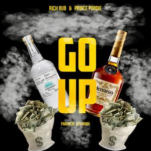 Go Up(feat. Prince Poodie) (Explicit)