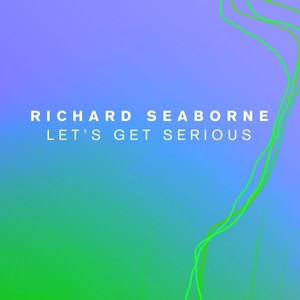 Let's Get Serious (Rave-enka's Kosmosoverdosemiks)