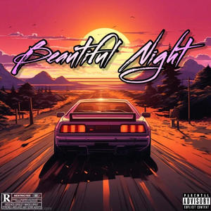 Beautiful Night (feat. $3RG) [Explicit]