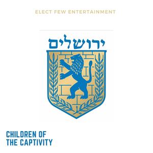 Children Of The Captivity (Explicit)