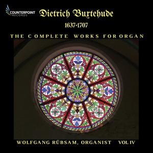 Buxtehude: Complete Works for Organ, Vol. 4