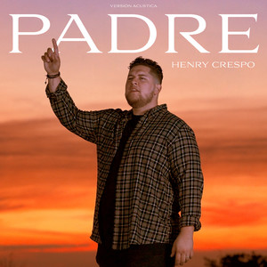 Padre (Versión Acústica)