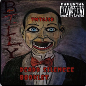 Deadd Silencee Booklet (Explicit)