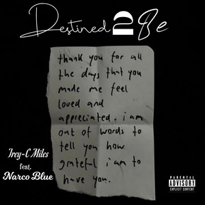 Destined 2 Be (Explicit)