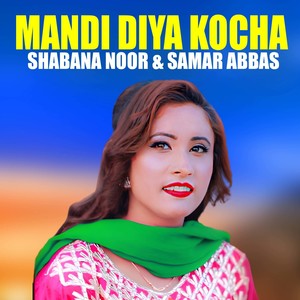 Mandi Diya Kocha