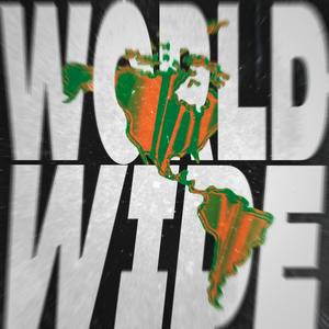 Worldwide (feat. AlfredoSoto, Thomás Heredia, Nahuel Virus, Sebastián Velez, Kidd Offi, iDrei, Mariano MCD, ZevasMusic, hurcker, Kcs & Flojodido) [Explicit]