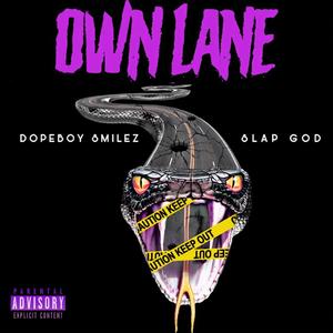 Own Lane (Explicit)