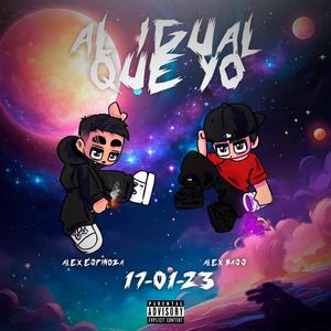 Al Igual Que Yo (feat. Alex Obregon) [Explicit]