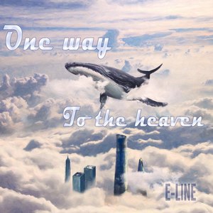 One way to the heaven