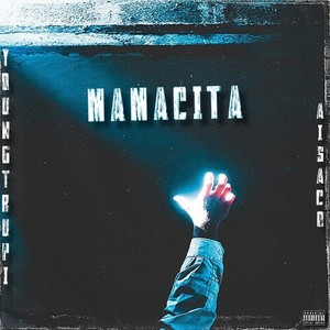 MAMACITA (Explicit)