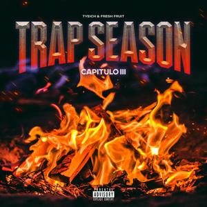 Trap Season Vol. III (Explicit)