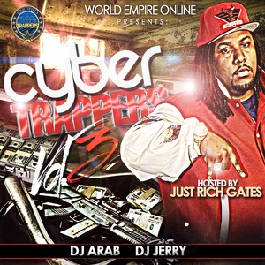 Cyber Trappers 3 (Hosted By Just Rich Gates)