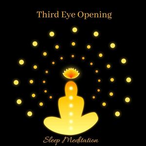 Third Eye Opening Sleep Meditation