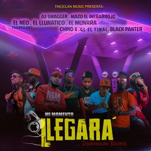 Llegará (feat. Mazo El Infrarrojo, El Neo Trankiloury, Ellunatico, El Munrra, Black Panter, Jl La Letra, Chino X Music & Mc Cheque) [Rd Version]