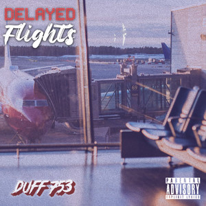 Delayed Flights (Explicit)