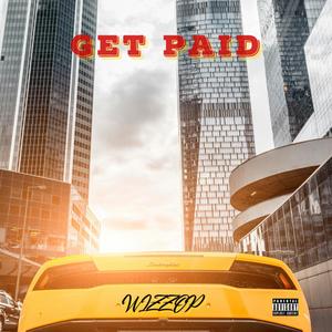 Get Paid (Explicit)