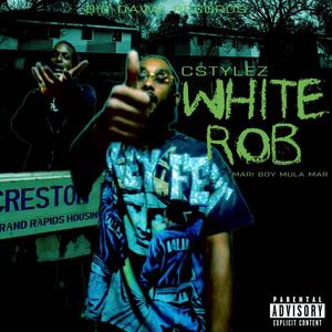 White Rob (feat. Mariboy Mula Mar) (Explicit)
