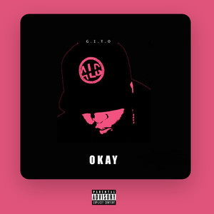 Okay (Explicit)