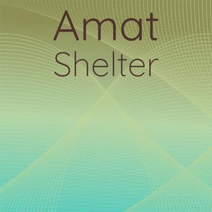 Amat Shelter