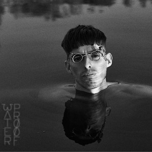 Waterproof (Explicit)