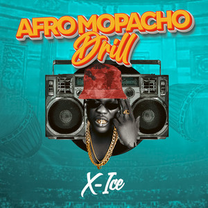 Afro Mopacho Drill (Explicit)