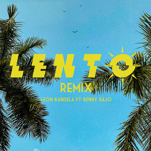 Lento (Remix)