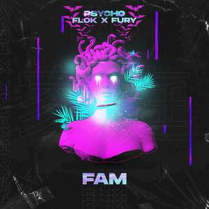 Fam (Explicit)