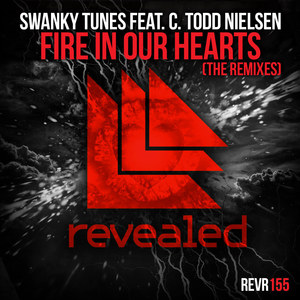 Fire In Our Hearts (The Remixes)