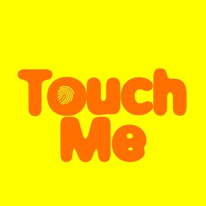 Touch Me (Extended Mix)