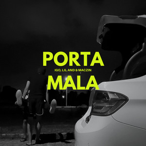 Porta Mala (Explicit)