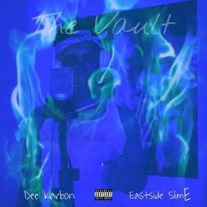 The Vault (Explicit)