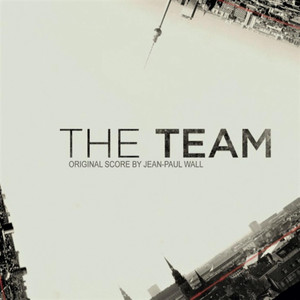 The Team (Music from the Original TV Series)