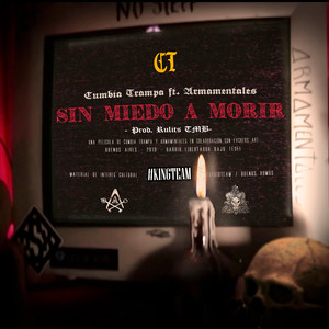 Sin Miedo a Morir (Explicit)