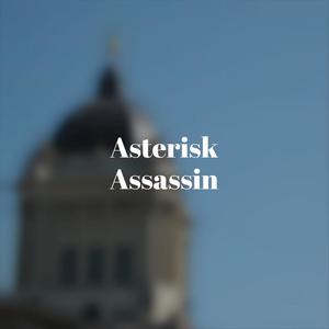 Asterisk Assassin