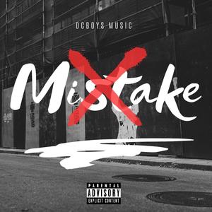 Mistake (Explicit)