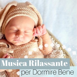 Musica Rilassante per Dormire Bene - Suoni della Natura Rilassanti per Far Dormire i Bambini