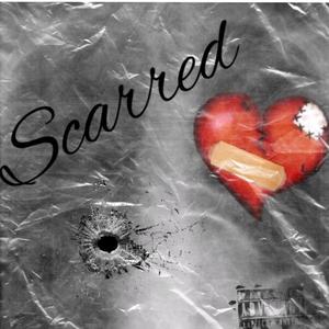 Scarred (Explicit)