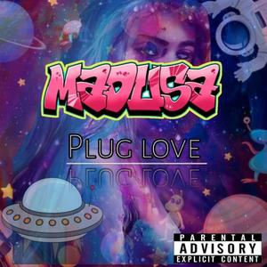 Plug love (Explicit)