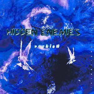 HIDDEN ENEMIES (Explicit)