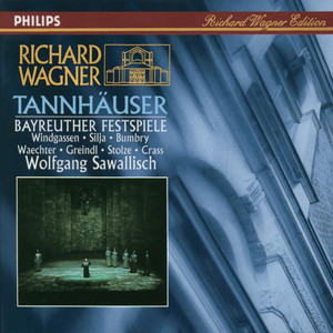 Tannhäuser (Dresden Version), Act I - Tannhäuser (Dresden Version) , Act I: Als du in kühnem Sange uns bestrittest (“当你用高昂的歌声同我们比赛”) (Live at the Bayreuth Festival, 1962)