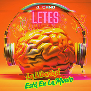 La Libertad Está En La Mente (Explicit)