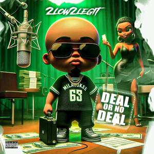 Deal Or No Deal1 (Explicit)