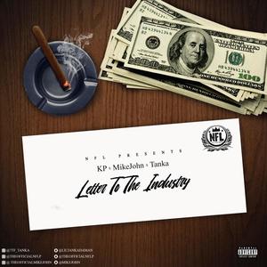 Letter To The Industry (Explicit)