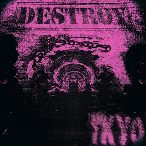 Destroy