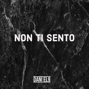 Non ti sento (Explicit)