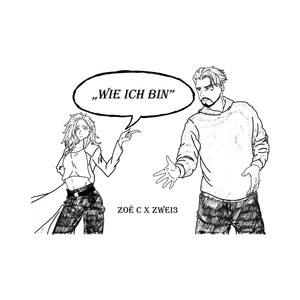 Wie Ich Bin (Explicit)