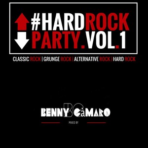 #Hardrockparty, Vol. 1 (Great Selection of Classic Rock, Grunge Rock, Alternative Rock, Hard Rock Songs) [Explicit]